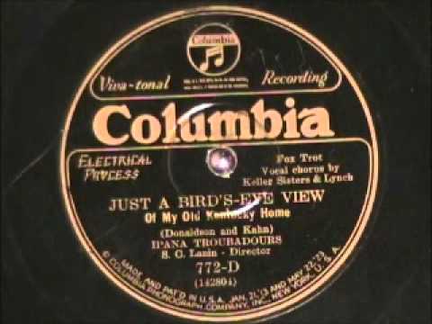 JUST A BIRD'S EYE VIEW by the Ipana Troubadours 1926