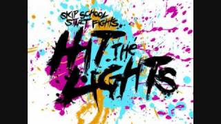 Hit the Lights - Cry Your Eyes Out *HQ*