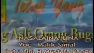 Download lagu Nasalaina' Lina - Malik Jamal mp3