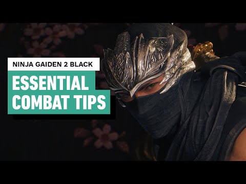 Ninja Gaiden 2 Black - Essential Combat Tips Guide