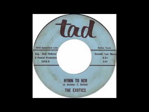 The Exotics - Hymn to Her