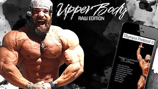 OLYMPIA PROTOCOL II / UPPER BODY WORKOUT - Science based Bodybuilding Plan
