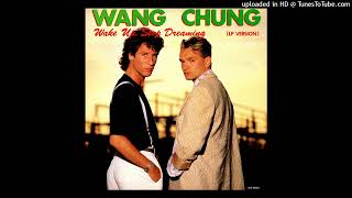 Wang Chung- B1- Wake Up, Stop Dreaming- Maxi Version