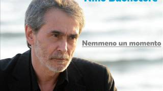 Nino Buonocore - Nemmeno un momento