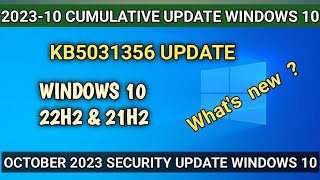 Windows 10 KB5031356 update released | 2023-10 cumulative update for windows 10
