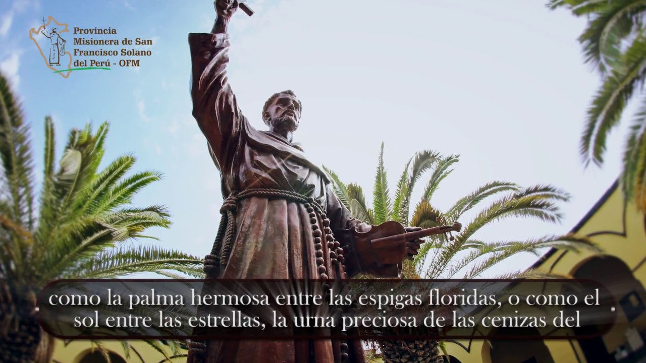 Virtudes y Milagros del Venerable Padre Fr. Francisco Solano