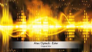 Alex Opteck - Esther (Original Mix)