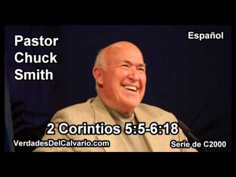 47 2 Corintios 05:05-06:18 - Pastor Chuck Smith - Español
