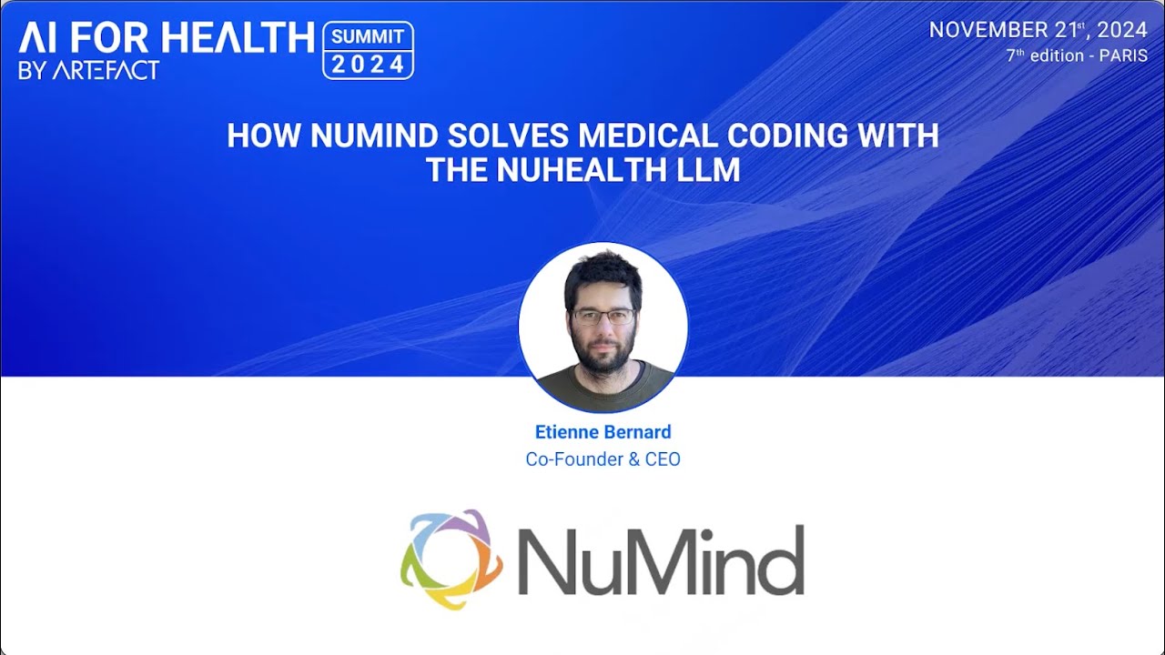 How NUMIND Solves Medical Coding with the NuHealth LLM | AI for Health Summit 2024