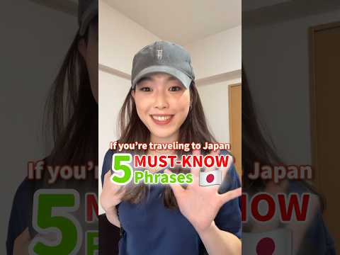 5 MUST-KNOW phrases when Traveling to Japan 🇯🇵