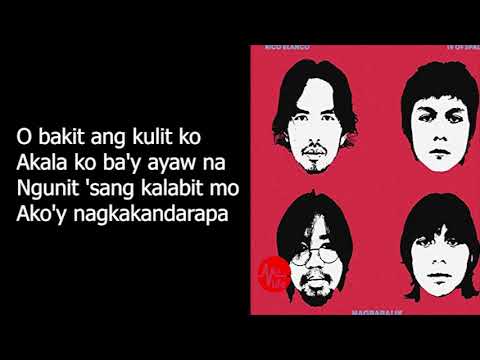 Nagbabalik with lyrics - Rico Blanco & IV Of Spades