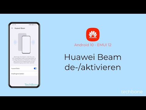 Huawei Beam aktivieren oder deaktivieren - Huawei [Android 10 - EMUI 12]