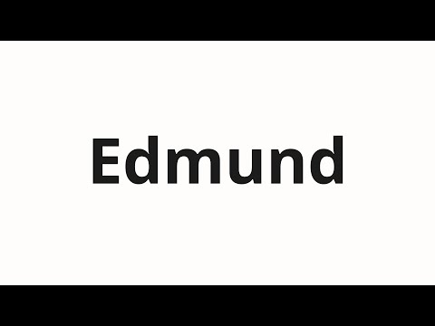 How to pronounce Edmund