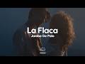 Jarabe de Palo - La Flaca (Letra)