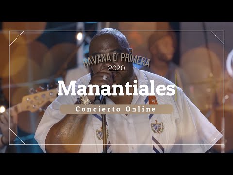 Manantiales - Havana D' Primera (LIVE 2020) @djyasel