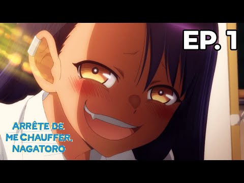 Arrête de me chauffer, Nagatoro - Épisode 1 - VOSTFR