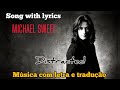 Michael Sweet - Distracted (legendado)