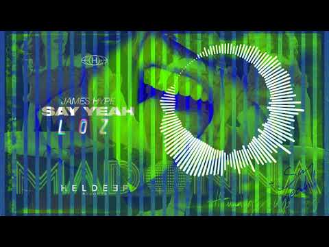 James Hype- Say Yeah! x Madonna (LOZ EDIT)