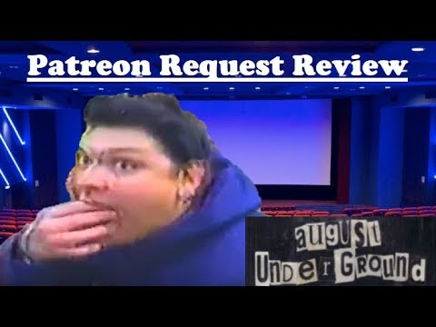 August Underground - Patreon Request Review