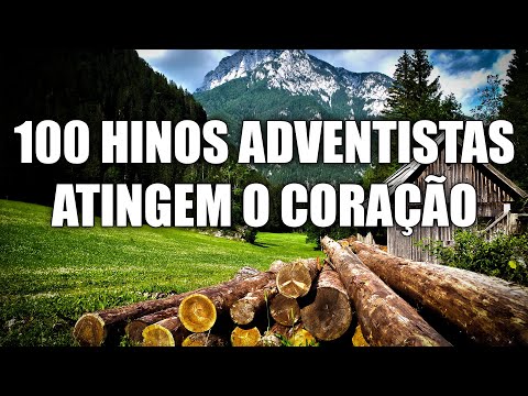 Hinos adventistas tocam corações profundos - canções gospel mais ouvidas 2023