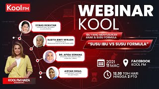 Download lagu ( FULL ) Webinar Kool : Ibu Yang Menyusukan Anak & Susu Formula : Susu Ibu Vs Susu Formula mp3