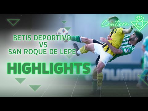 Resumen del partido Betis Deportivo-San Roque de Lepe (0-1) | CANTERA