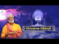 Dr. Pillai's Moola Mantra | Shivame Vibhuti | Shivame Vibhuti Mantra Chanting
