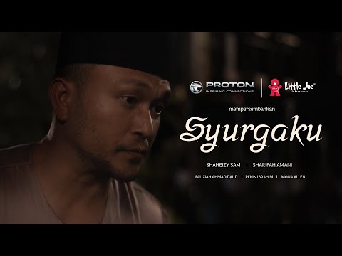 Filem Pendek Raya PROTON x Little Joe 2024 | SyurgaKu