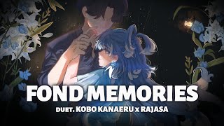 Download lagu Kobo Kanaeru x Rajasa - Fond Memories Duet mp3