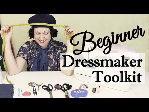 SEWING BEGINNER STARTER TOOLKIT - The essential sewing tools you need to get started sewing