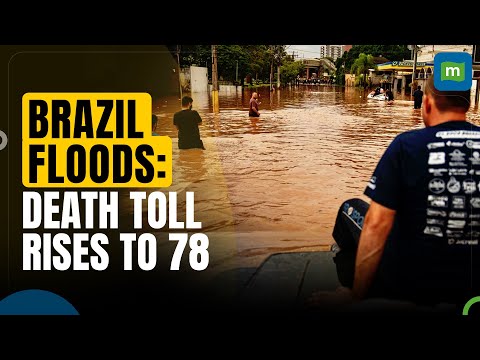 Devastating Floods In Brazil: Rio Grande do Sul State Underwater, Death Toll Rises to 78