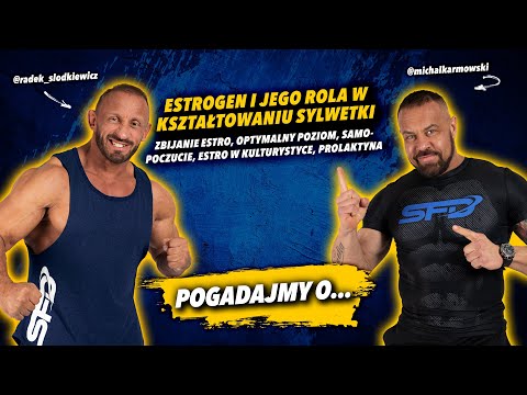 ESTROGEN - ZBIJAĆ CZY NIE? | Bijesz teścia? Zobacz! | KARMOWSKI x SŁODKIEWICZ | Pogadajmy o...