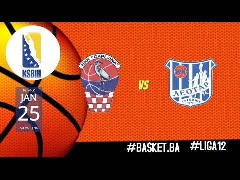 LIVE I HKK Čapljina vs KK Leotar ◙ LIGA 12 KSBIH ◙ 16 KOLO ◙ 2019/2020
