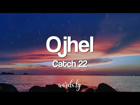 Ojhel Lyrics | Catch 22 | Nepali Lyrics🎵