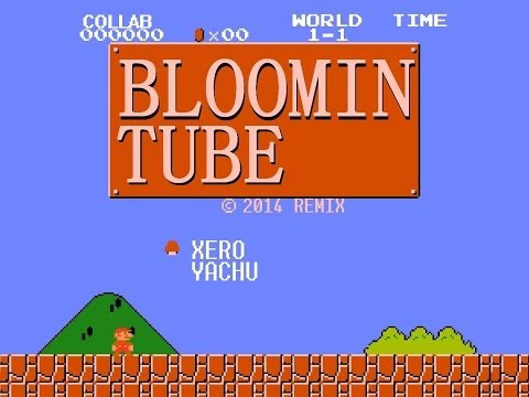 Yachostry & Xero - BloominTube [COLLAB]