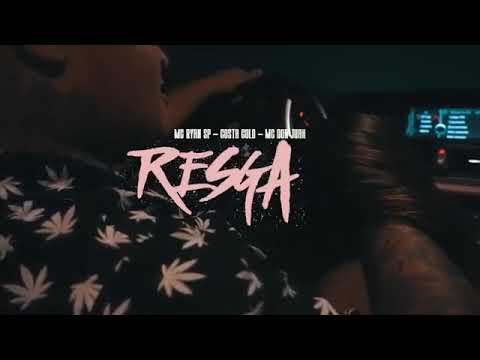 MC RYAN SP FEAT COSTA GOLD DON JUAN - RESGATE (VÍDEO CLIPE OFICIAL)