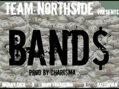 TEAM NORTHSIDE - BAND$ (PROD BY CHARI$MA)