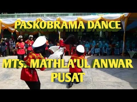 PASKOBRAMA PASKIBRA DANCE MTs. MATHLA'UL ANWAR PUSAT