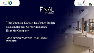 Implementasi Konsep Deafspace Design pada Kantor dan Co-working Space Hear Me Company