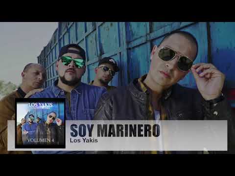 LOS YAKIS - SOY MARINERO