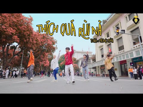 Thích Quá Rùi Nà - tlinh feat. Trung Trần (prod. by Pacman) I  KIONX DANCE TEAM I SPX ENTERTAINMENT