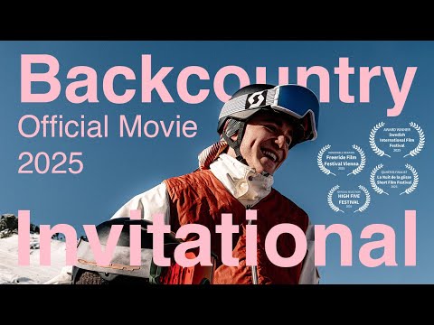 Nendaz Backcountry Invitational 2025 - official movie