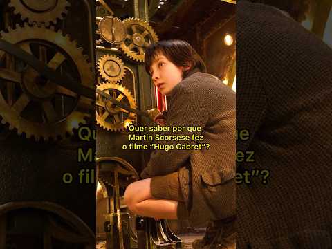 MARTIN SCORSESE fez HUGO CABRET por um motivo! #shorts