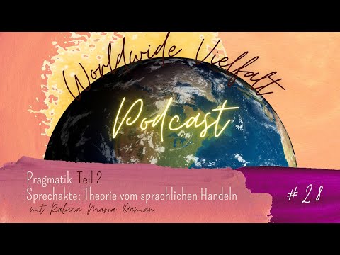 #28 Pragmatik Teil 2 - Sprechakte: Theorie vom sprachlichen Handeln