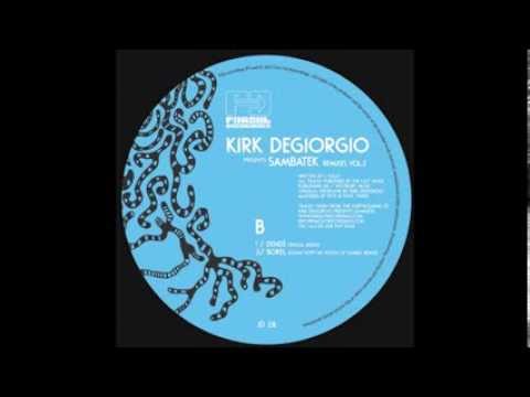 Kirk Degiorgio - Dendê (Spatial Remix)
