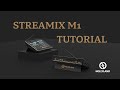 HOLLYLAND TUTORIAL SERIES | Streamix M1