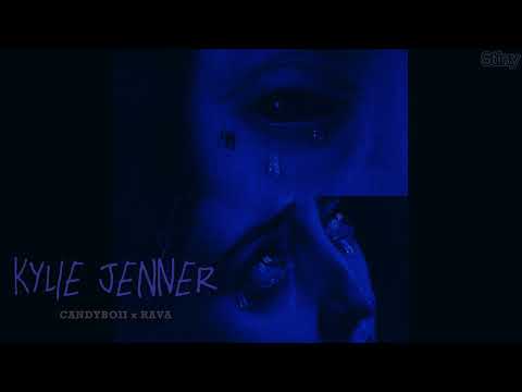 CANDYBOII x RAVA - Kylie Jenner (speed up)