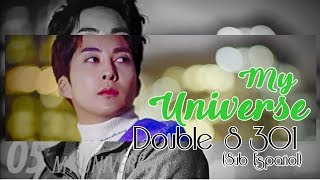 (Sub Español) Double S 301 - My Universe