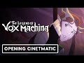 The Legend of Vox Machina: Official Opening Title Sequence - NYCC 2021