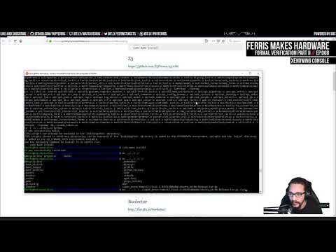Ferris Makes Hardware Ep.008 - Formal Verification Part II
